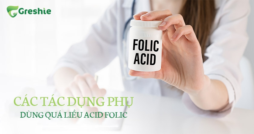 Cac Tac Dung Phu Khi Dung Qua Lieu Axit Folic