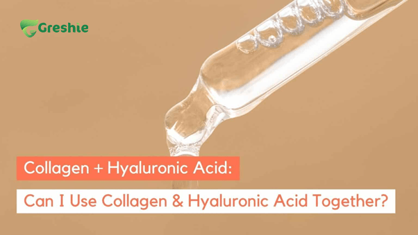 Collagen va Hyaluronic Acid