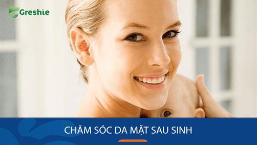 Tai Sao Cham Soc Da Mat Sau Sinh La Quan Trong