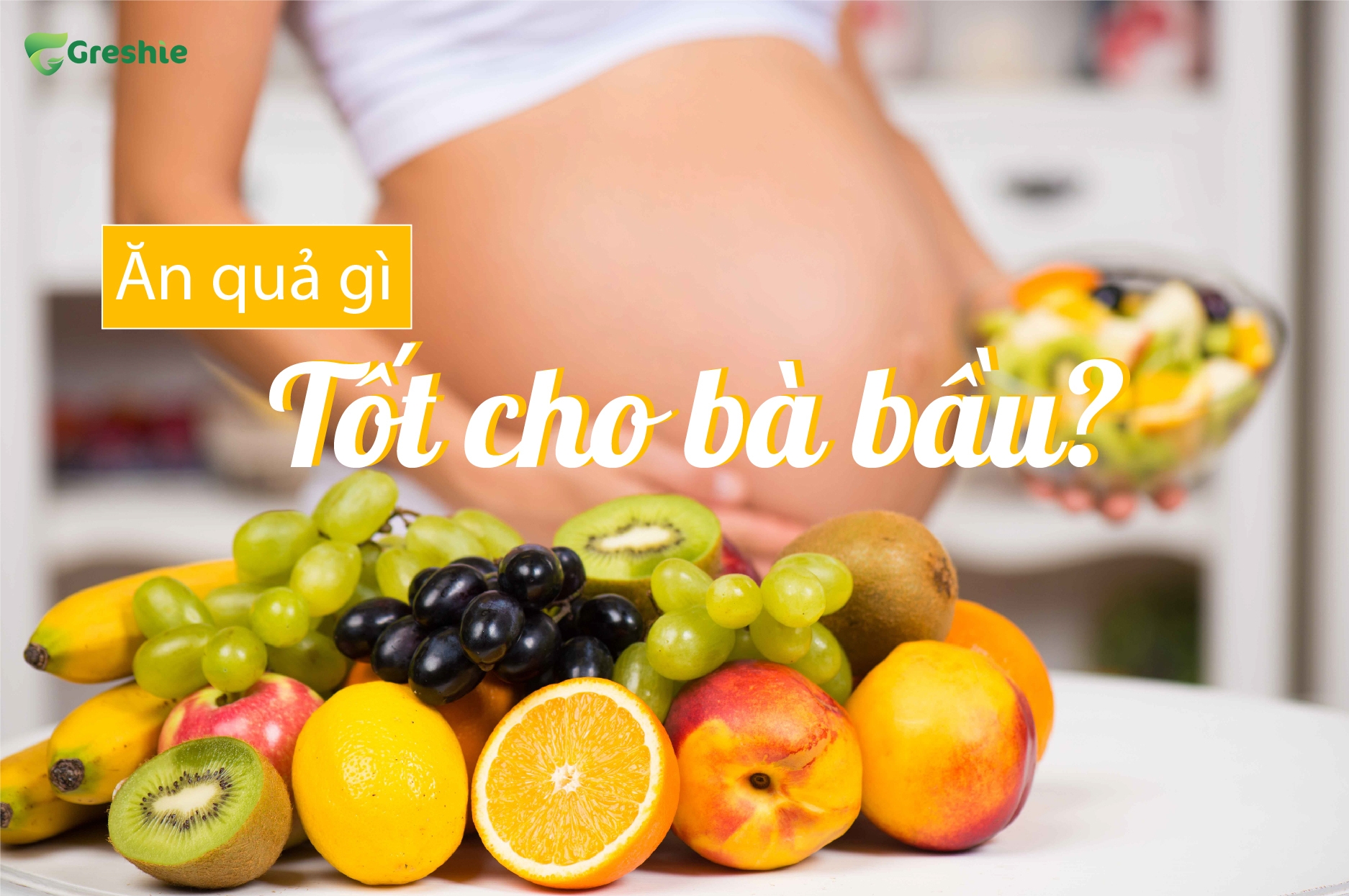 an qua gi tot cho ba bau